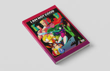 Load image into Gallery viewer, I Am Not Good: The History of Cheating in Video Games