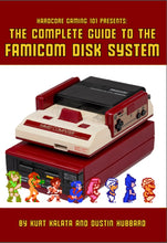 Load image into Gallery viewer, HG101 Presents: The Complete Guide to the Famicom Disk System